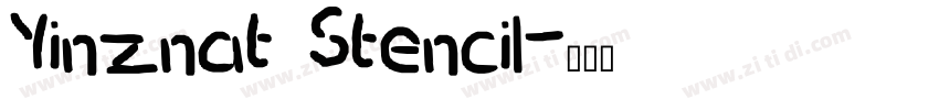 Yinznat Stencil字体转换